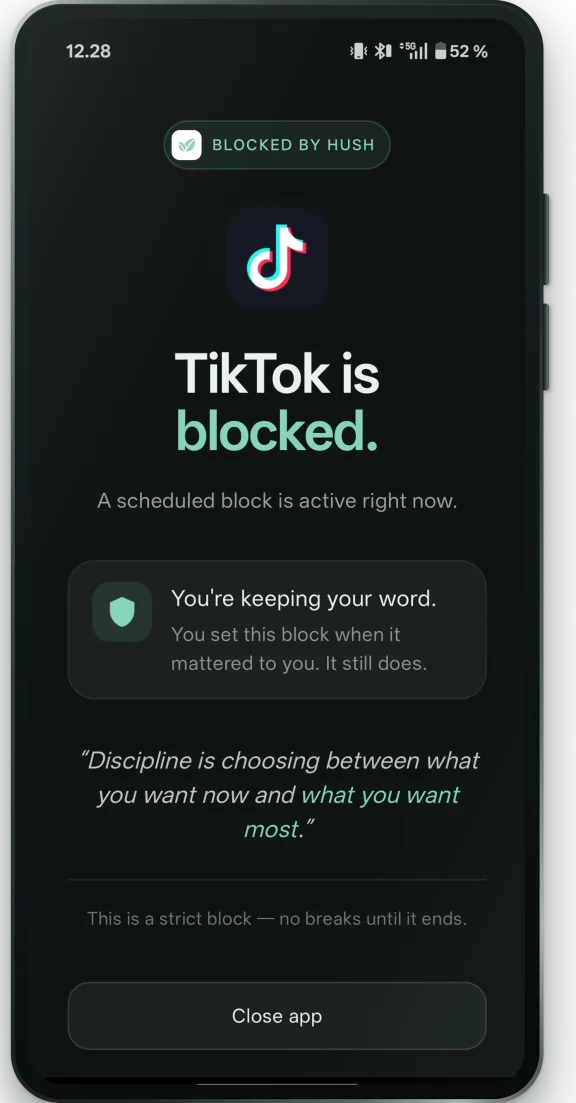 TikTok blocked by Hush in Strict mode: no ad, no timer, nothing to tap